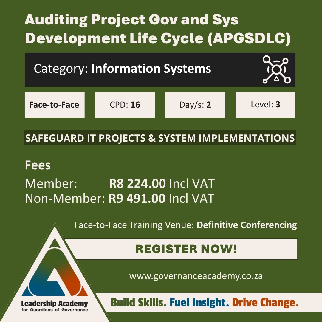 Auditing project governance and systems development life cycle 2-day CPD course Edenvale Gauteng October 2026 Auditing project governance and systems development life cycle 2-day CPD course Edenvale Gauteng October 2026
